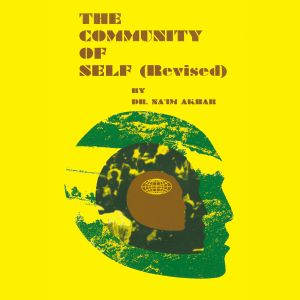 The Community of Self, Naim Akbar