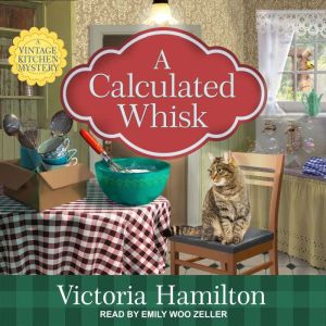A Calculated Whisk, Victoria Hamilton