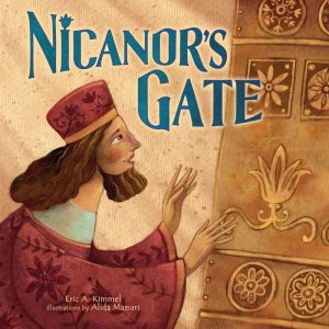 Nicanors Gate, Eric A. Kimmel