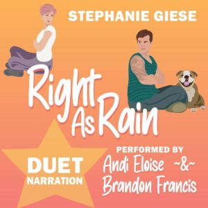 Right as Rain, Stephanie Giese