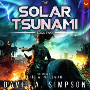 The Solar Tsunami 2
