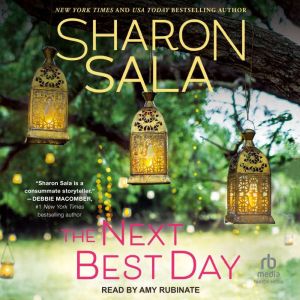 The Next Best Day, Sharon Sala