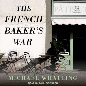 The French Baker's War