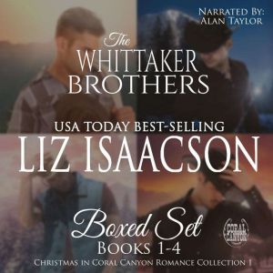 The Whittaker Brothers, Liz Isaacson