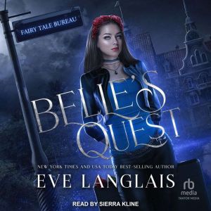 Belles Quest, Eve Langlais