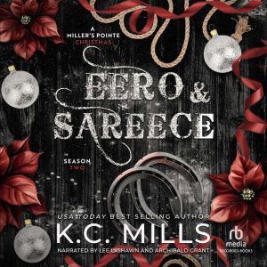 Eero Sareece, K.C. Mills