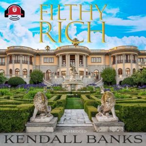 Filthy Rich Part 1, Kendall Banks