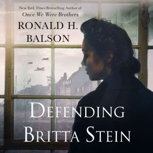 Defending Britta Stein, Ronald H. Balson
