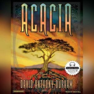 Acacia, David Anthony Durham