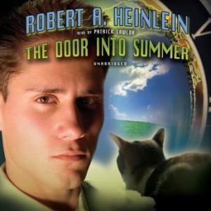 The Door Into Summer, Robert A. Heinlein