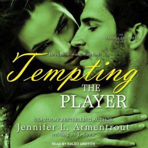 Tempting the Player, Jennifer L. Armentrout