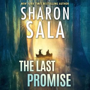 The Last Promise, Sharon Sala