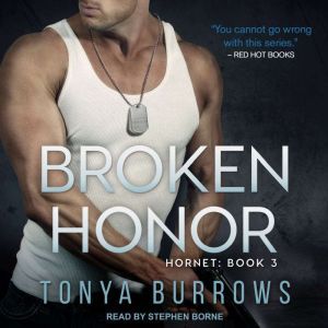 Broken Honor, Tonya Burrows