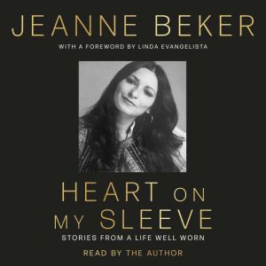 Heart on My Sleeve, Jeanne Beker