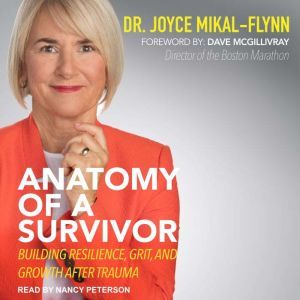 Anatomy Of A Survivor, EdD MikalFlynn
