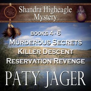 Shandra Higheagle Mystery Box Set 46..., Paty Jager