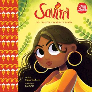 Savitri The Task for the Mighty Demo..., Catherine Khoo