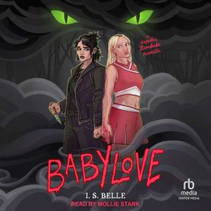 Babylove: A Sapphic Zombabe Novella