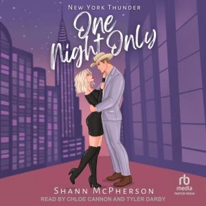 One Night Only, Shann McPherson