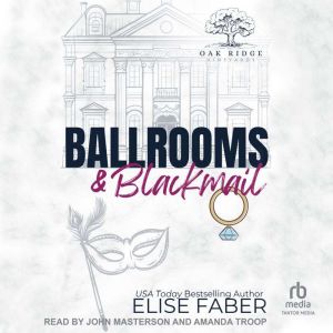 Ballrooms Blackmail, Elise Faber