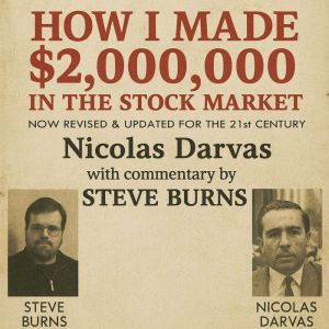 How I Made 2,000,000 in the Stock Market: Now Revised & Updated for the 21st Century