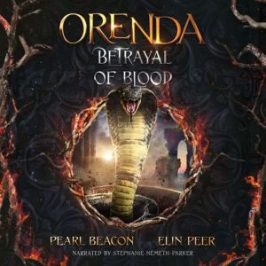 Orenda 2  Betrayal of Blood, Pearl Beacon