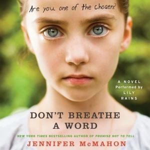 Dont Breathe A Word, Jennifer McMahon