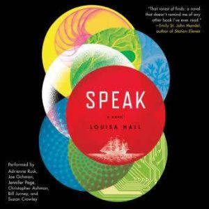 Speak, Louisa Hall