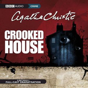 Crooked House, Agatha Christie
