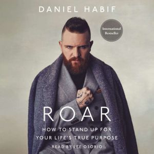 Roar, Daniel Habif