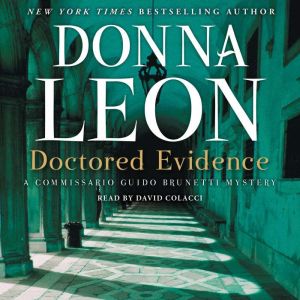 Doctored Evidence: A Commissario Guido Brunetti Mystery