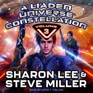A Liaden Universe Constellation - Volume 3, Sharon Lee
