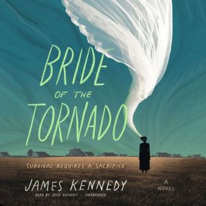 Bride of the Tornado, James Kennedy
