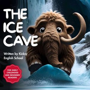 The Ice Cave