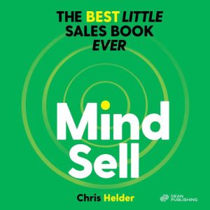 MindSell: The Best Little Sales Book Ever