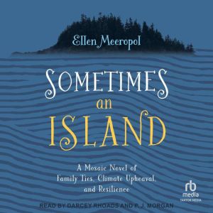Sometimes an Island, Ellen Meeropol