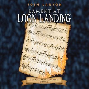 Lament at Loon Landing