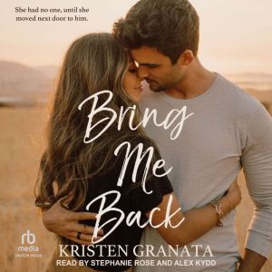 Bring Me Back, Kristen Granata
