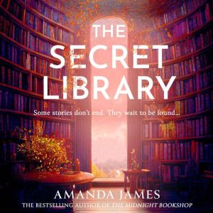 The Secret Library, Amanda James