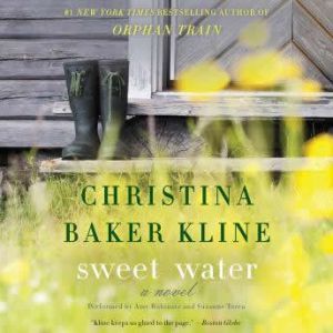 Sweet Water, Christina Baker Kline