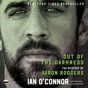 Out of the Darkness, Ian OConnor