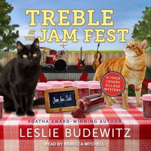 Treble at the Jam Fest, Leslie Budewitz