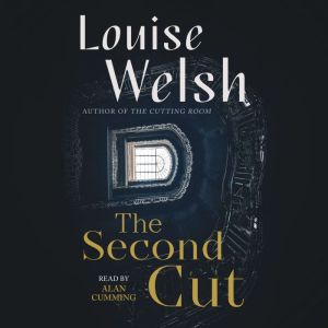The Second Cut, Louise Welsh