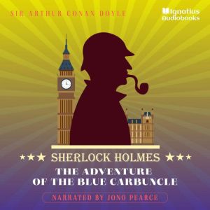 The Adventure of the Blue Carbuncle, Sir Arthur Conan Doyle