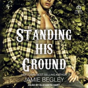 Standing His Ground, Jamie Begley