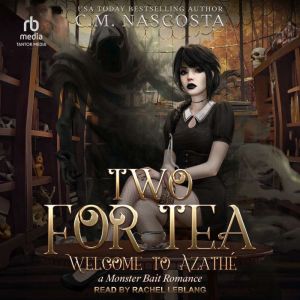 Two For Tea, C.M. Nascosta