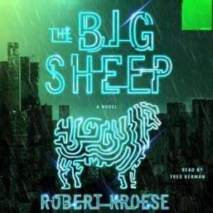 The Big Sheep, Robert Kroese
