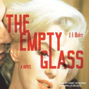 The Empty Glass, J. L. Baker