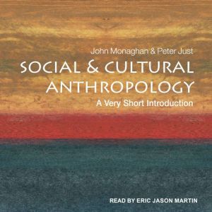 Social and Cultural Anthropology, Peter Just