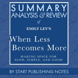 Summary, Analysis, and Review of Emil..., Start Publishing Notes